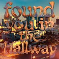 FLAW - Found You in the Hallway