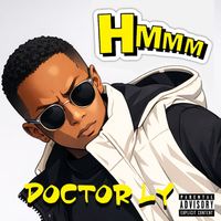 DOCTOR LY - HMMM (Explicit)