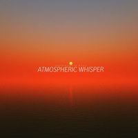 Niall - Atmospheric Whisper