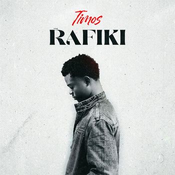 Timos - Rafiki