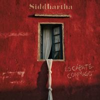 Siddhartha - Escápate Conmigo