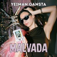 Yeiman Gansta - MALVADA