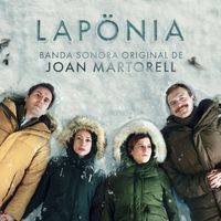 Joan Martorell - Lapönia (Banda Sonora Original)