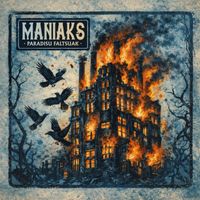 Maniaks - Paradisu Faltsuak