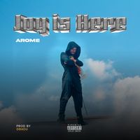 Arome - Joy is here