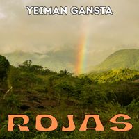 Yeiman Gansta - ROJAS