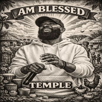 Temple - Am Blessed