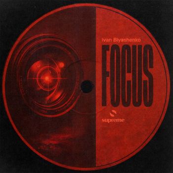Ivan Blyashenko - Focus