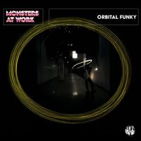 Monsters At Work - Orbital Funky