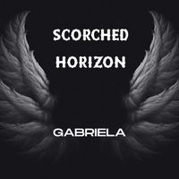 Gabriela - Scorched Horizon