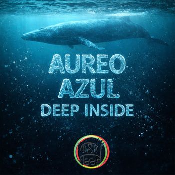 Aureo Azul - Deep Inside