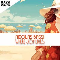 Nicolas Bassi - Where Joy Lives