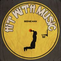 Beenie Man - Hit With Music