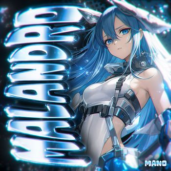 MANO - MALANDRO