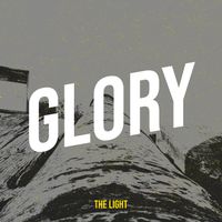 The Light - Glory (Explicit)