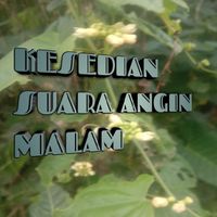 Condro - Kesedian suara angin malam