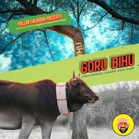 Pallab Talukdar, Debodeep Borah & Varizz - Goru Bihu