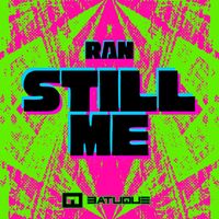 RAN - Still Me