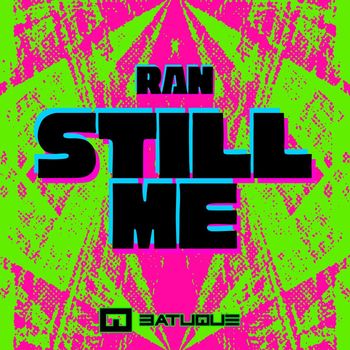 RAN - Still Me