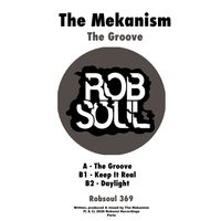 The Mekanism - The Groove