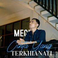 Megy - Cinta Yang Terkhianati