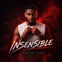 Varaine Ben - Insensible 