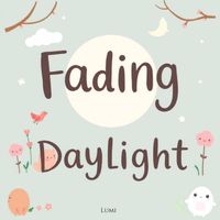 Lumi - Fading Daylight
