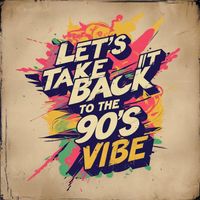 Dead Calm - Let’s take it back, to the 90s vibe