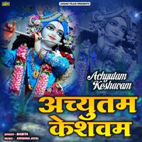 Babita - Achyutam Keshavam