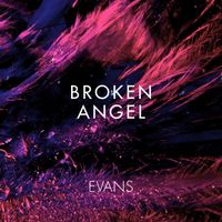 Evans - Broken Angel (Explicit)