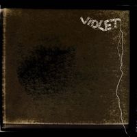 VIOLET - VIOLET