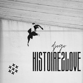 Djogo - HISTOIRE2LOVE