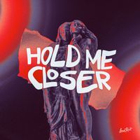 Miles Carter - Hold Me Closer