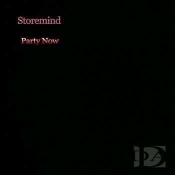 Storemind - Party Now