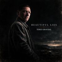 Terje Gravdal - Beautiful Lies