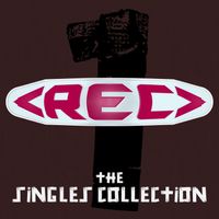 REC - REC - The Singles Collection (Explicit)