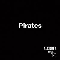 Alx Grey - Pirates