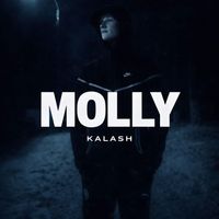 KALASH - MOLLY