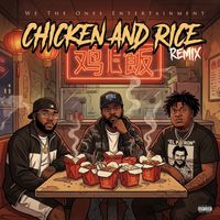 Corli - Chicken and Rice (Remix [Explicit])