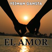 Yeiman Gansta - EL AMOR