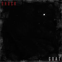Shock - G.O.A.T.