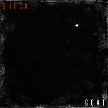 Shock - G.O.A.T.