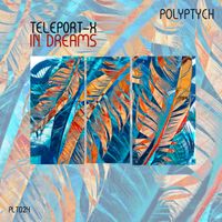 Teleport-X - In Dreams