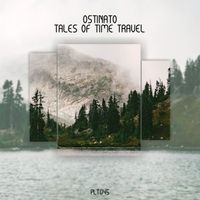 Ostinato - Tales of Time Travel