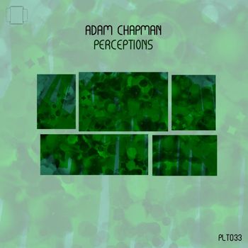 Adam Chapman - Perceptions