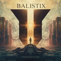 Balistix - Foundation (Explicit)