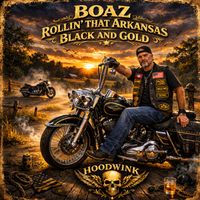 Hoodwink - Boaz Rollin That Arkansas Black and Gold