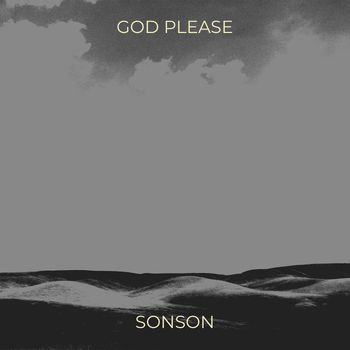 Sonson - God Please