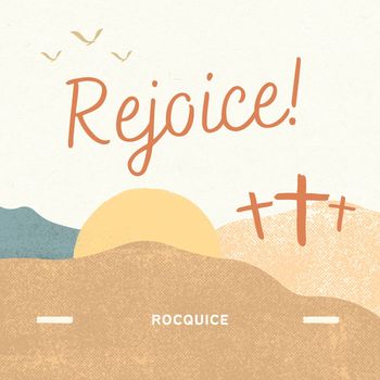 Rocquice - Rejoice