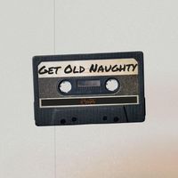 Kreator - Get Old Naughty